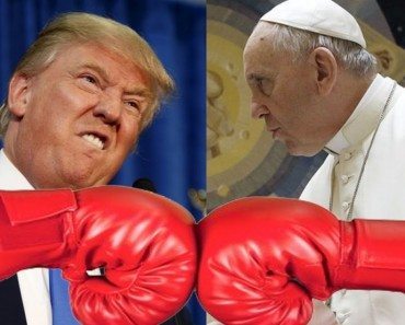 Donald Trump VS Pope Francis: