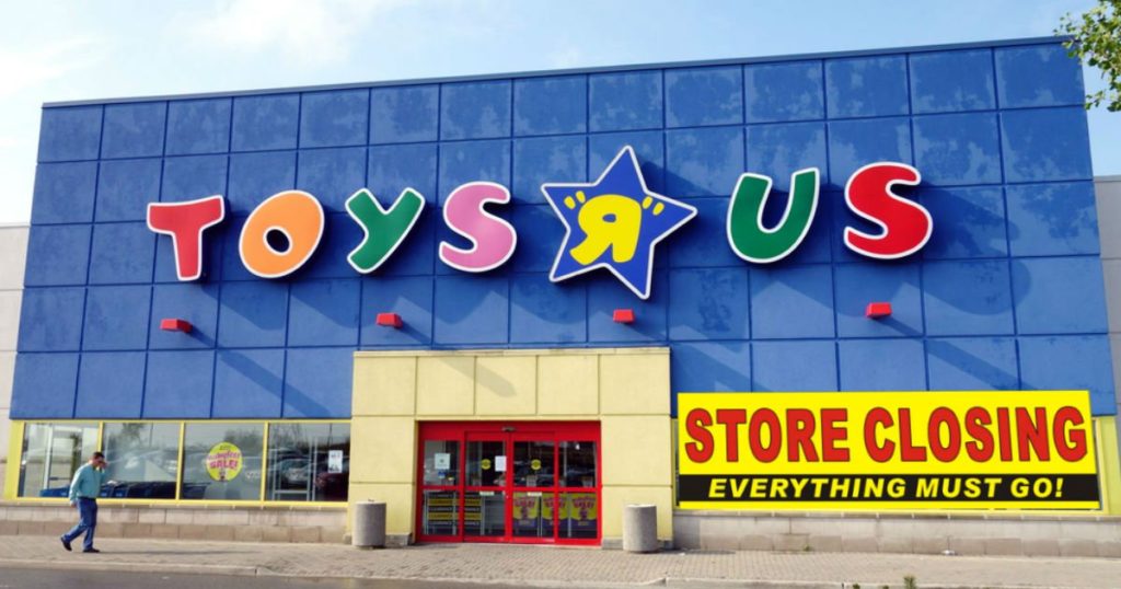 Toys’R’Us Closing Down and the Future of Brick and Mortar Toy Stores ...